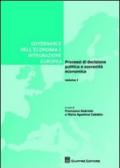 Governance dell'economia e integrazione europea. 1.Processi di decisione politica e sovranità economica