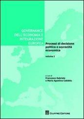 Governance dell'economia e integrazione europea. 1.Processi di decisione politica e sovranità economica