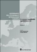Governance dell'economia e integrazione europea. 2.Governance multilivello, regolazione e reti