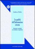 La qualità dell'informazione esterna. Principi contabili ed evidenze empiriche