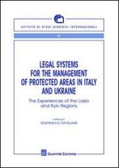Legal systems for the management of protecyed areas in Italy and Ukraine