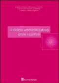 Il diritto amministrativo oltre i confini