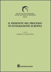 Il Piemonte nel processo di integrazione europee