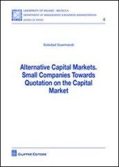 Alternative capital markets. Small companies towards quotation on the capital market