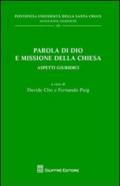 Parola di Dio e missione della Chiesa. Aspetti giuridici