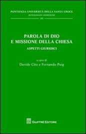 Parola di Dio e missione della Chiesa. Aspetti giuridici