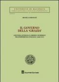 Il governo della «grazia». Giustizia sovrana e ordine giuridico nell'esperienza italiana (1848-1913)
