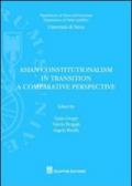 Asian constitutionalism in transition. A comparative perspective
