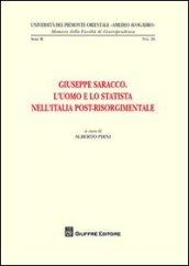 Giuseppe Saracco. L'uomo e lo statista nell'Italia post-risorgimentale