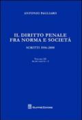 Il diritto penale fra norma e società. Scritti 1956-2008: 3\1