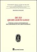 De eo quod certo loco. Studi sul luogo convenzionale dell'adempimento nel diritto romano