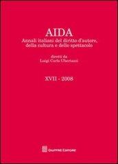 Aida. Annali italiani del diritto d'autore, della cultura e dello spettacolo (2008)