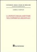 La potestà regolamentare nell'esperienza regionale