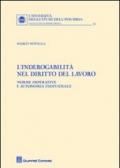 L'inderogabilità nel diritto del lavoro. Norme imperative e autonomia individuale