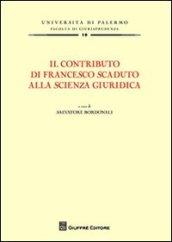 Il contributo di Francesco Scaduto alla scienza giuridica