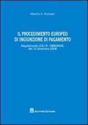 Il procedimento europeo di ingiunzione di pagamento