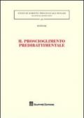 Il proscioglimento predibattimentale