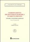 Coordinamento dei dottorati di ricerca in diritto privato. Atti del 9° Incontro nazionale (Firenze, 25-26 gennaio 2008)