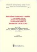 Esperienze di diritto vivente. La giurisprudenza negli ordinamenti di diritto legislativo. 1.Italia, Francia, Belgio, Germania, Spagna, Portogallo, Brasile, Argentina, Colombia