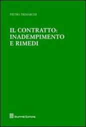 Il contratto. Inadempimento e rimedi