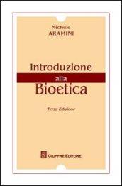 Introduzione alla bioetica