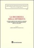 La ricchezza della diversità. Atti della Giornata di studio (Università La Sapienza di Roma, 9 dicembre 2008)