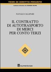 Il contratto di autotrasporto di merci per conto terzi