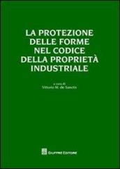 La protezione delle forme nel codice della proprietà industriale