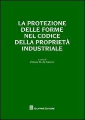 La protezione delle forme nel codice della proprietà industriale