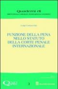 Funzione della pena nello statuto della Corte Penale Internazionale