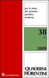 Quaderni fiorentini per la storia del pensiero giuridico moderno (2009). 38.