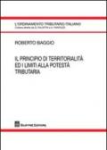 Il principio di territorialità ed i limiti alla potestà tributaria