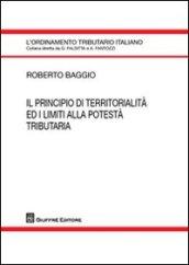 Il principio di territorialità ed i limiti alla potestà tributaria