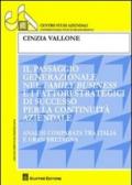 Il passaggio generazionale nel family business e i fattori strategici di successo per continuità aziendale. Analisi comparata tra Italia e Gran Bretagna