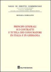 Principi generali sui contratti e tutela dei consumatori in Italia e in Germania