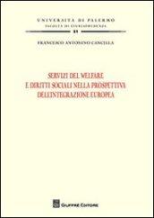 Servizi di welfare e diritti sociali nella prospettiva dell'integrazione europea