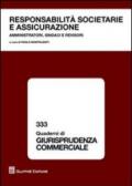 Responsabilità societaria e assicurazione. Amministratori, sindaci e revisori