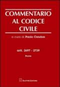 Commentario al codice civile. Artt. 2697-2739. Prove