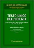 Testo Unico dell'edilizia. (D.P.R. 6 giugno 2001 n. 380 modificato con il D.Lg. 27 dicembre 2002 n. 31). Artt. 1-51, artt. 136-137