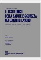 Il Testo Unico della salute e sicurezza nel luoghi di lavoro