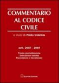 Commentario al codice civile. Artt. 2907-2969: Tutela giurisdizionale. Esecuzione forzata. Prescrizione e decadenza