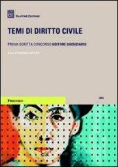 Temi di diritto civile. Prova scritta per il concorso di uditore giudiziario