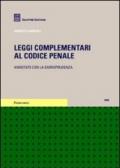 Leggi complementari al codice penale. Annotate con la giurisprudenza (2008)