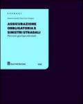 Assicurazione obbligatoria e sinistri stradali