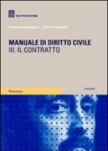 Manuale di diritto civile. 3.Il contratto