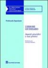 L'errore giudiziario. Aspetti giuridici e casi pratici