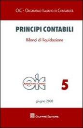 Principi contabili. 5: Bilanci di liquidazione