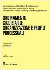 Ordinamento giudiziario. Organizzazione e profili processuali