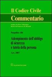 Adempimento dell'obbligo di sicurezza e tutela della persona