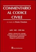 Commentario al codice civile. Artt. 143-230 bis: Diritti e doveri fra coniugi. Scioglimento del matrimonio. Separazione personale. Rapporti patrimoniali